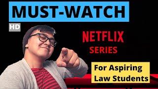 Best Netflix Series for Aspiring Lawyers and Law Students (with TIME STAMPS and English Subtitles)