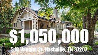 Beautiful 1920's Home For Sale in Nashville. 318 Vaughn St