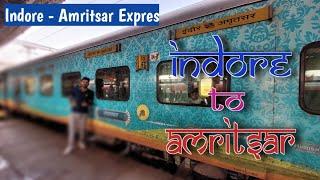 Finally Showing You Indore Amritsar Expess vlog "19325" Iss Train Me Egg Ke Curry Me Nikla Paneer"