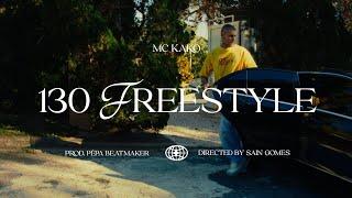 MC Kako - 130 Freestyle (Pêpa Beatmaker) Video Clipe Oficial