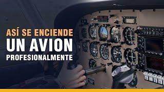 Como encender un avión de manera rápida, fácil, segura y sin tonterías | Capitán Aéreo