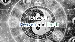 The Book of Changes: A Bridge Between Heaven and Earth