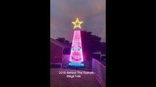 2018 Christmas Lights Behind the Scenes - Part 3 The Megatree