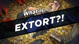 What IS Extort?!