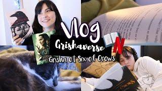 Lecture du Grishaverse et Shadow and Bone  | VLOG