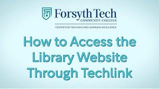 How to Access the Library Website Through Techlink