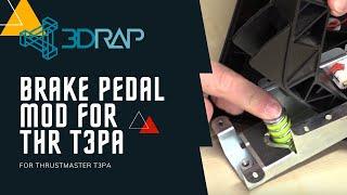 Brake Pedal MOD for Thrustmaster T3PA