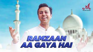 Ramzaan Aa Gaya Hai | Salim Merchant | Salim Sulaiman | Imran Abidi | Ramadan Special 2025