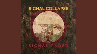 Signal Faded (feat. Joe Takacs)