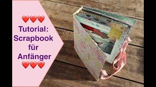 Scrapbook für Anfänger, Tutorial Scrapbook Album für Beginner, Scrapbook leicht gemacht #1