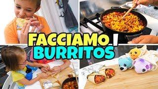 FACCIAMO I BURRITOS tutti insieme con SORPRESA Cutetitos