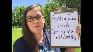 AuthorTube Tea, #ARCsarefree, and Community Wellbeing