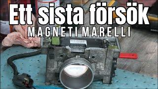 Nya försök att reparera spjällhuset. Magneti Marelli. Succé eller katastrof?