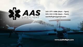 AAS LifeFlight - Air Ambulance Services - Nassau, Bahamas