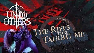 UNTO OTHERS On The Riffs That Taught Me | Metal Injection