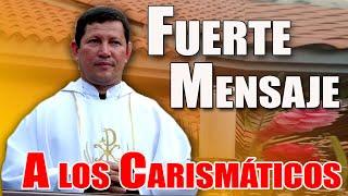 CARISMÁTICOS Quieren imitar a Protestantes - Padre Luis toro