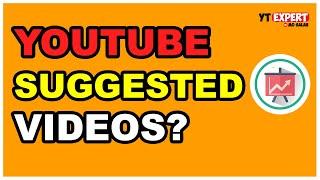 Understanding YouTube Suggested Videos