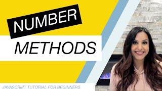 JavaScript Tutorial for Beginners Part 26: Number Methods