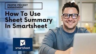 How To Use Sheet Summary In Smartsheet