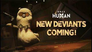 ONCE HUMAN DEVIANTS TRAILER | CBT3