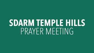Temple Hills Church - Prayer Meeting - July 14, 2015 (Live)
