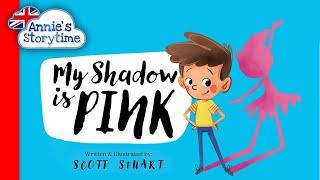 My Shadow is Pink by Scott Stuart I Read aloud I Books about gender stereotypes