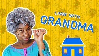 LIVIN' WITH GRANDMA-"HOUSE PARTY" (COMEDY-EPISODE 2)