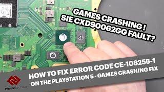 Fixing PlayStation 5 Error Code CE-108255-1 "Something went wrong" on a PS5 - Replace CXD90062GG