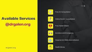 What is drgalen.org | Online Consultation| Free Health Check| Emergency | Health Library