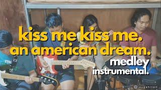 Kiss Kiss Me - An American Dream (Medley Instrumental) Cha Cha