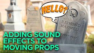 Adding Sound Effects to Moving Props