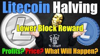 Litecoin Halving - What You NEED To Know