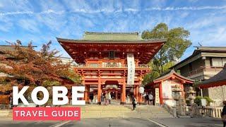 KOBE, JAPAN Travel Guide | Happy Trip