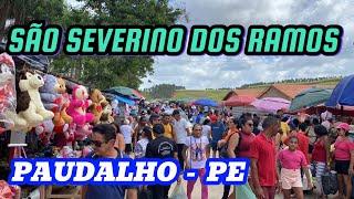 SÃO SEVERINO DOS RAMOS COM BASTANTE GENTE EM PAUDALHO PE