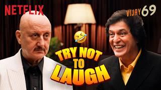 Anupam Kher & Chunky Panday’s ULTIMATE Try Not To Laugh Challenge | Vijay 69 | Netflix India