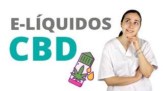 E-LÍQUIDOS CBD para VAPEAR  ¿FUNCIONAN?