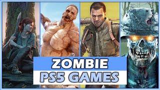 TOP 35 BEST ZOMBIE GAMES TO PLAY ON PS5 (2024) || BEST PS5 GAMES