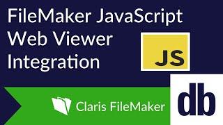 FileMaker JavaScript Web Viewer Integration