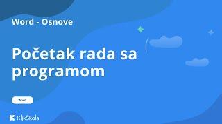 1. Početak rada sa programom Word