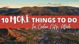 10 MORE things to do in Cedar City Utah (#11-20)