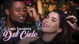 Lapiz Conciente - Del Cielo (Video Oficial)