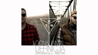 OCN feat. Jamal - Definicja (Dryskull remix)