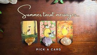 ..::  Summertime Messages  ::.. pick a card ..:: tarot reading ::..