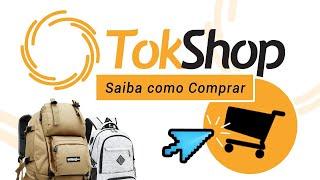 Como comprar na TokShop