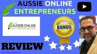 AUSSIE ONLINE ENTREPRENEURS REVIEW AUSSIE ONLINE ENTREPRENEURS HONEST REVIEW