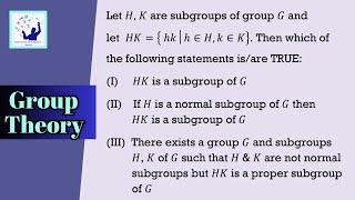 Product of Subgroups : A Detailed Solution | Group theory | Mathematics