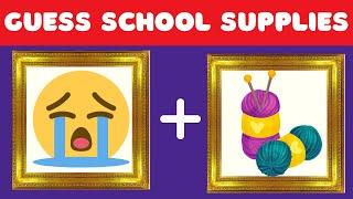 Can you guess the school supplies by Emoji|Emoji games| Emoji quiz | guess emoji | guess the emoji