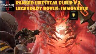 REMNANT II - Ranged Lifesteal Build V.3 (DLC3) | Legendary Bonus Immovable | Apocalypse Boss Fight