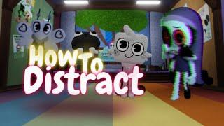 how to be a PRO DISTRACTOR | Dandy’s World