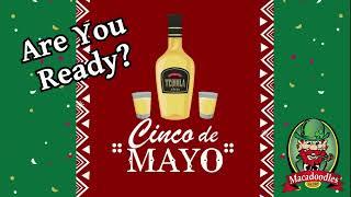 Macadoodles delivers your Cinco de Mayo supplies!